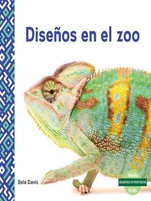 cover image of Diseños en el zoo (Patterns at the Zoo)